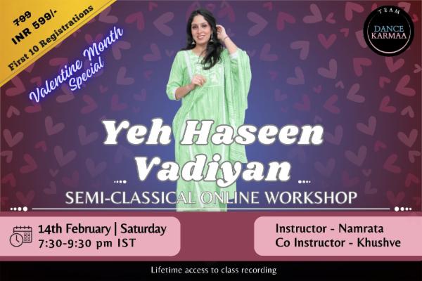 Ye Haseen Vadiyan – Semi-Classical Online Workshop cover