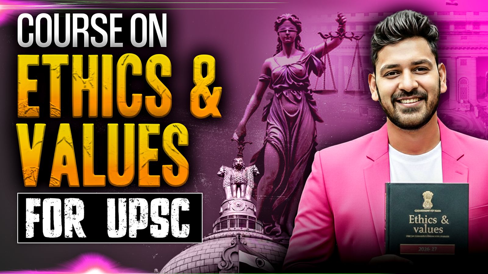 COMPLETE ETHICS AND VALUE | UPSC 2026-27 | VISHAL SIR