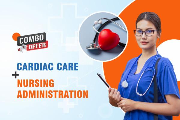 Cardiac Care + Nursing Administration cover