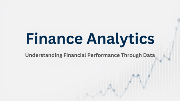 Finance Analytics: Understanding Financial Performance Through Data cover
