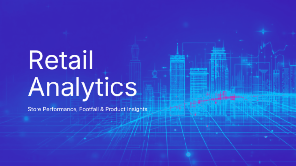 Retail Analytics: Store Performance, Footfall & Product Insights cover