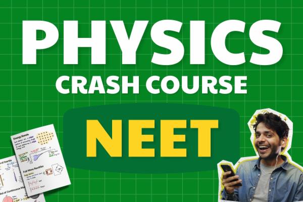 NEET Physics Crash Course (New) cover