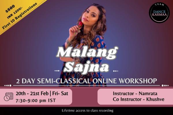 Malang Sajna - 2 Day Online Workshop cover