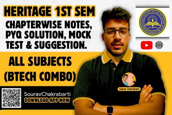 HERITAGE 1ST YEAR CHAPTER WISE NOTES+PYQ WITH SOLUTION cover