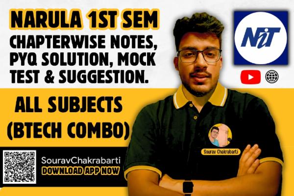 NARULA INSTITUTE OF TECHNOLOGY 1ST YEAR CHAPTER WISE NOTES+PYQ WITH SOLUTION cover