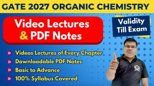 Video Lectures GATE 2027 Organic Chemistry (Validity Till Exam) cover