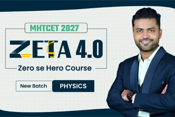 MHTCET 2027 Physics : Zeta 4.0 Batch cover