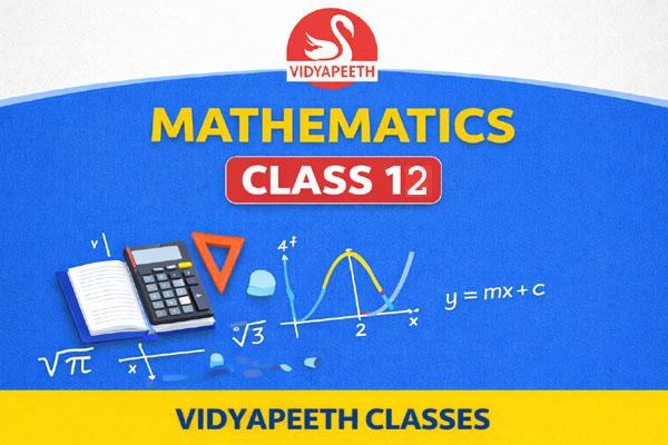 MATHEMATICS-CLASS-12 cover