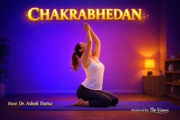 CHAKRABHEDAN (Piercing of Wheels) चक्र भेदन cover