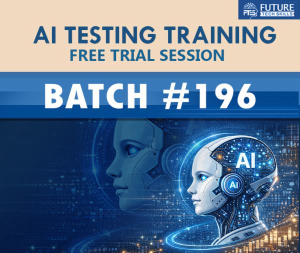 Batch#196 - AI Testing Training cover