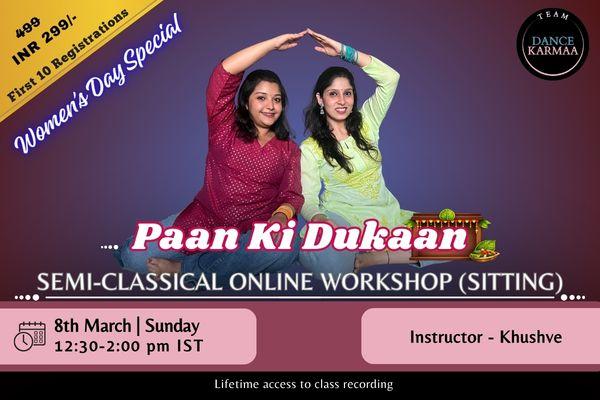 Paan Ki Dukaan – Semi-Classical Online Workshop cover