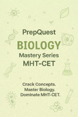 PrepQuest BIOLOGY Mastery Series MHT-CET cover