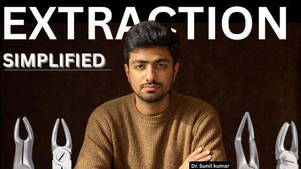 Dental Extraction- SIMPLIFIED course preview