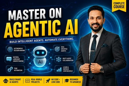 Master on Agentic AI Course Beginner to Advance cover