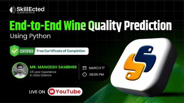 End-to-End Wine Quality Prediction using Python – Live Bootcamp cover