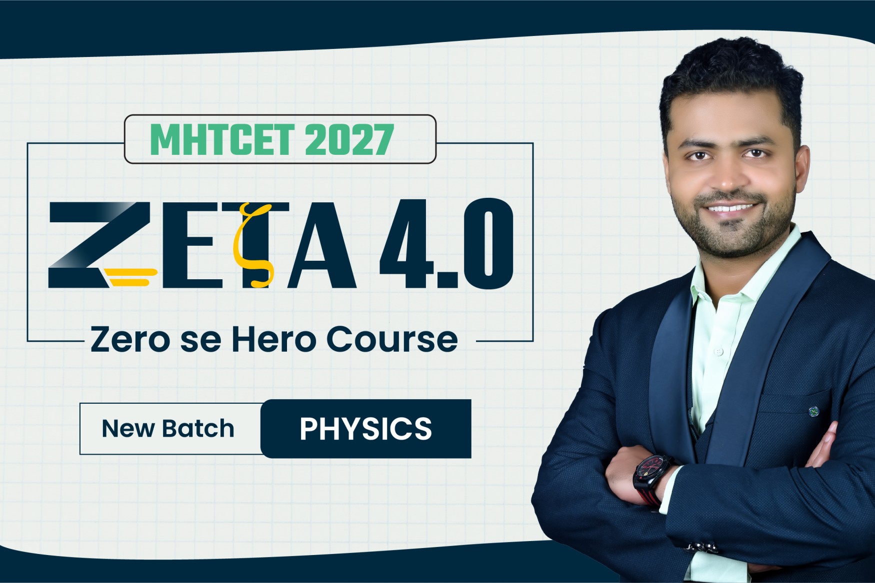 MHTCET 2027 Physics : Zeta 4.0 Batch cover