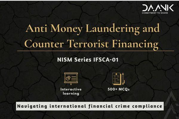 NISM Series IFSCA-01: Anti Money Laundering (AML) and Counter Terrorist Financing (CFT) Exam (Interactive Course) cover