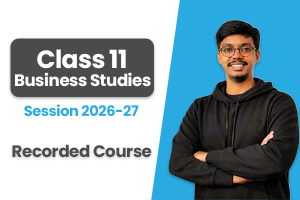 Business Studies – Class 11 CBSE (Recorded Course) | Session 2026–27 cover