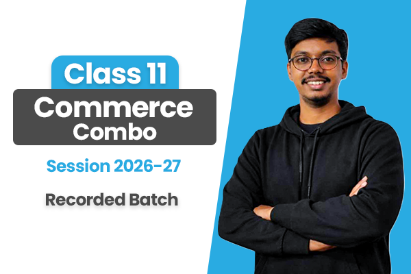 Commerce Combo Batch – Class 11 CBSE (Recorded Course) | Session 2026–27 cover