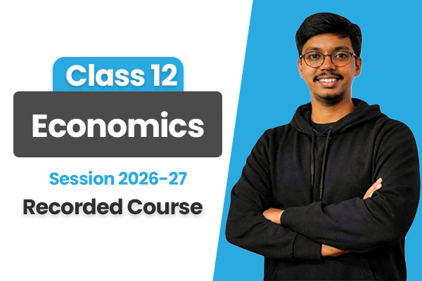 Economics – Class 12 CBSE (Recorded Course) | Session 2026–27 cover