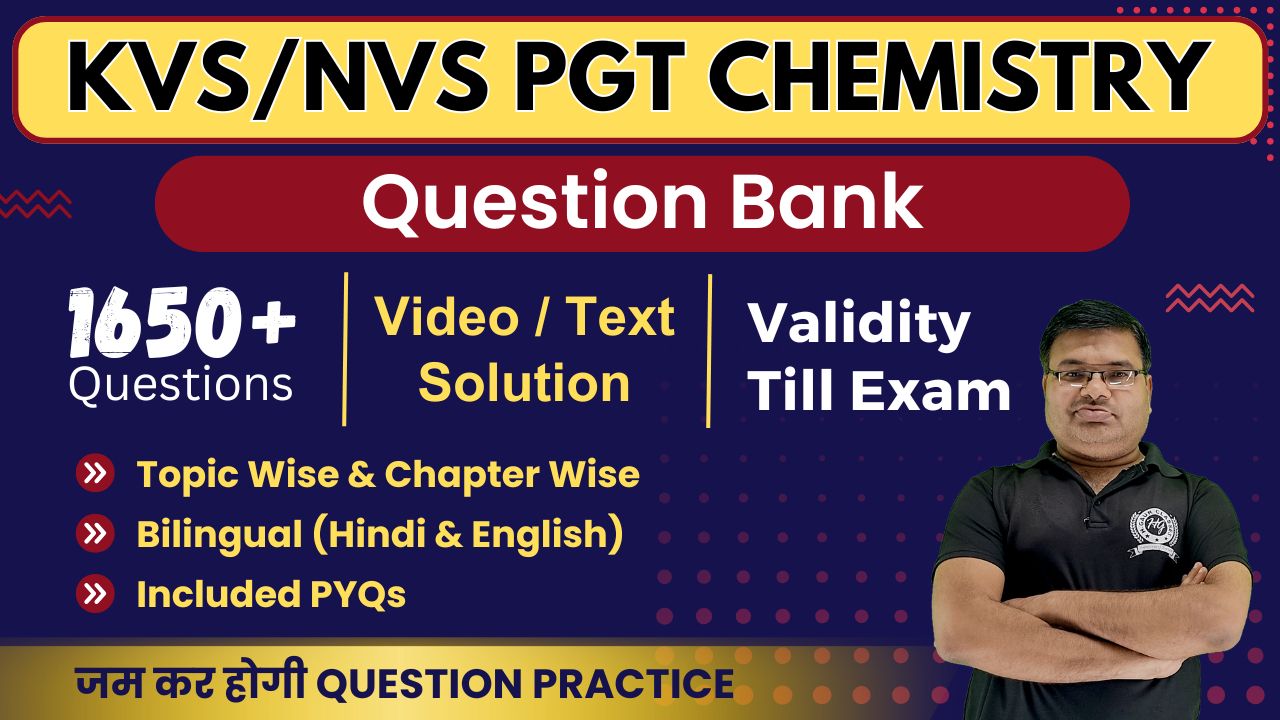 Question Bank KVS/NVS PGT (1st Grade) Chemistry पराक्रम बैच (Validity Till Exam) cover