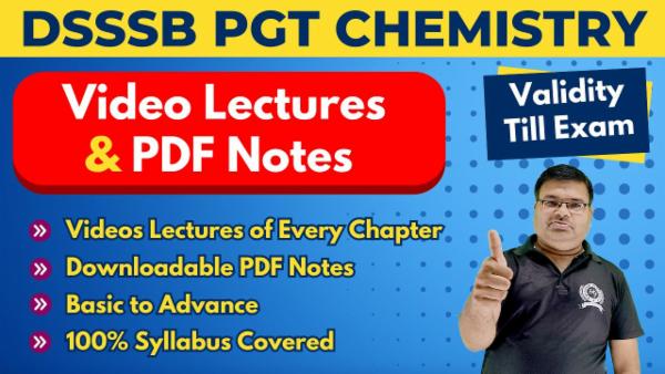 Video Lectures DSSSB PGT (1st Grade) Chemistry संकल्प बैच (Validity Till Exam) cover