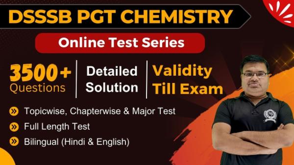 Test Series DSSSB PGT (1st Grade) Chemistry संकल्प बैच (Validity Till Exam) cover