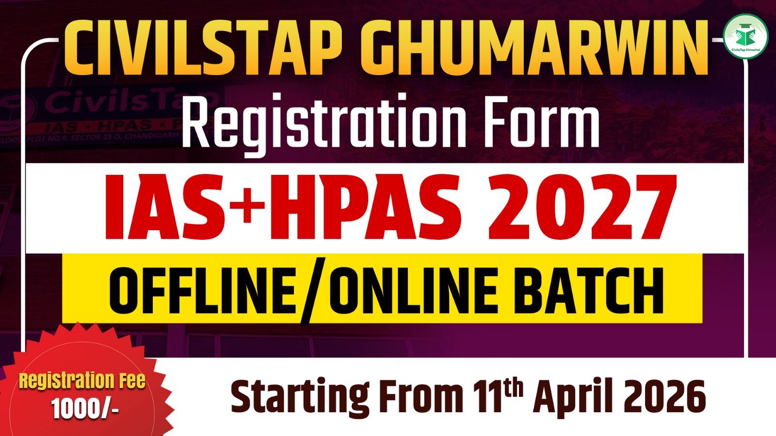 Registration Form of IAS+HPAS 2027 Offline Batch-2 (Ghumarwin Center) cover
