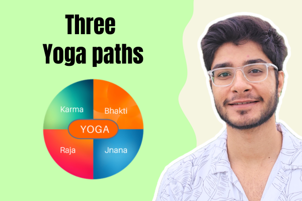 Three Yoga Paths - Karma, Raj, Bhakti cover
