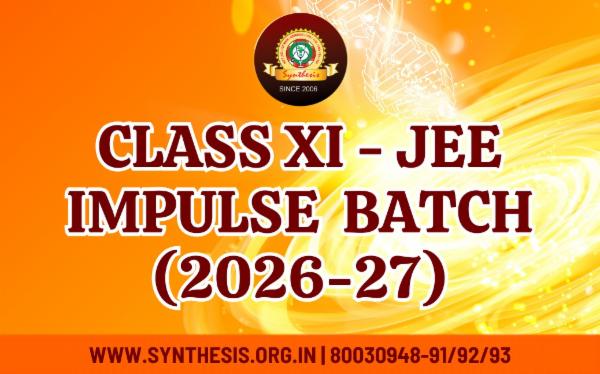 CLASS XI JEE ( IMPULSE BATCH ) 2026-27 cover