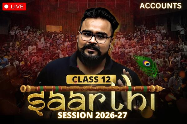 SAARTHI 🔥"ONLY ACCOUNTS"🔥CLASS 12 COMMERCE 2026-27 cover