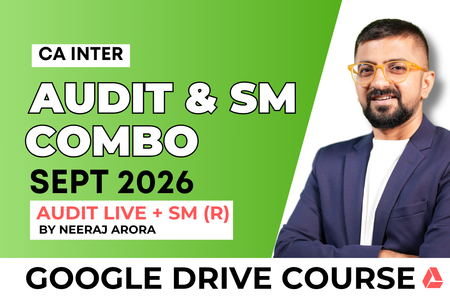 CA Inter Audit (Live) & SM Regular Batch Combo for September 2026 - Google Drive Classes cover