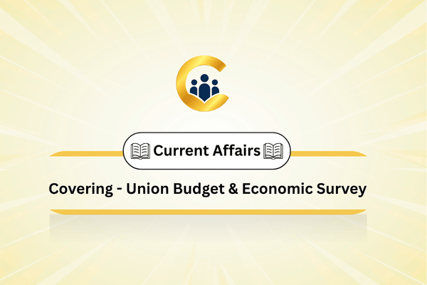 Union Budget 2026-27 & Economic Survey 2025-26