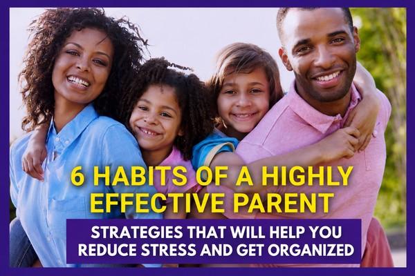 6 Habits of a Highly Effective Parenting cover