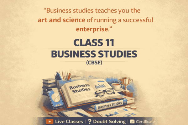 Business studies (class 11)