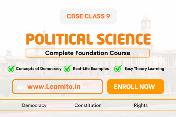 POLITICAL SCIENCE | C.B.S.E | FOR CLASS 9