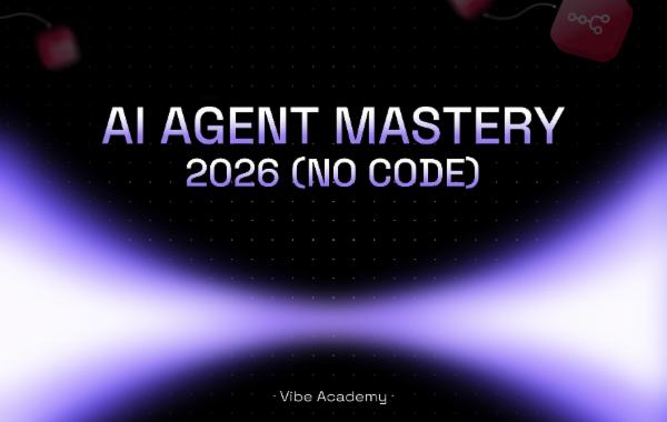 Vibe Academy - AI Automation Program 2026 (No Code) cover