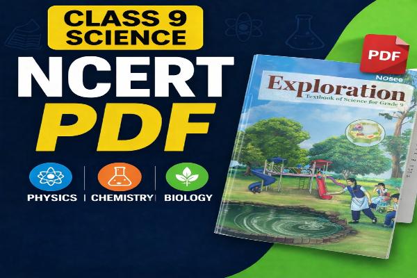 Class 9 Science Chapters NCERT PDF (Physics, Chemistry & Biology) cover