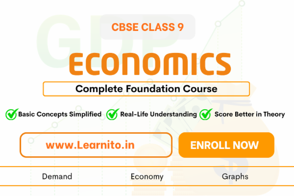 ECONOMICS | CBSE | FOR CLASS 9