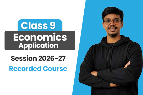 Economic Applications – Class 9 ICSE (Recorded Course) | Session 2026–27 (With Hard Copy of Books) cover