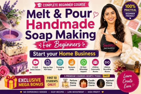 Melt & Pour Handmade Soap Making for Beginners - Start your Home Business cover