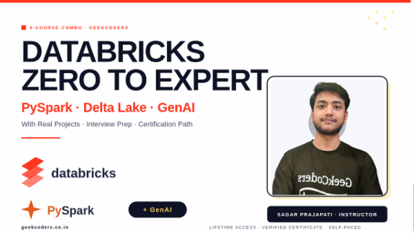 Databricks Zero to Expert: PySpark, Delta Lake & GenAI (With Projects & Interview Prep) cover