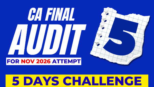 CA Final Audit 5 Days Challenge for Nov 2026 Batch 10 cover