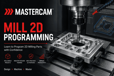 Mastercam Mill 2D Programming Course cover