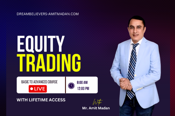 Equity Trading Basic to Advanced Live Course course preview