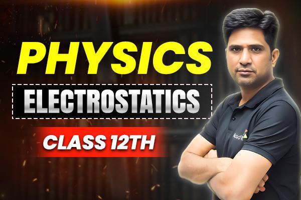Electrostatics Class-12th cover