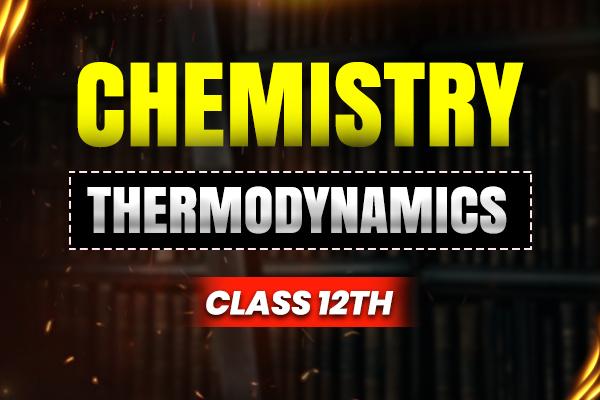 Thermodynamics Class-12th cover