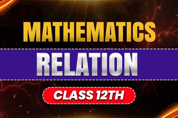 Relation Class-12th cover