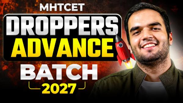 MHTCET 2027 Droppers/Advance Batch cover