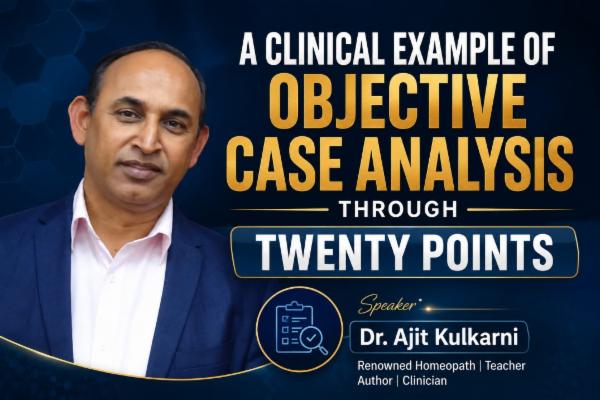 Objective Case Analysis in Homeopathy | Twenty Points Method & Clinical Case cover